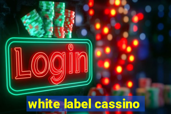 white label cassino